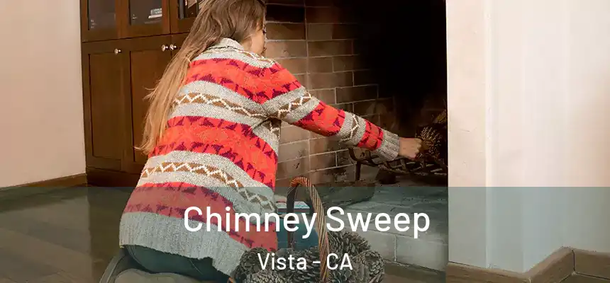  Chimney Sweep Vista - CA